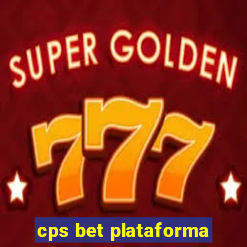 cps bet plataforma